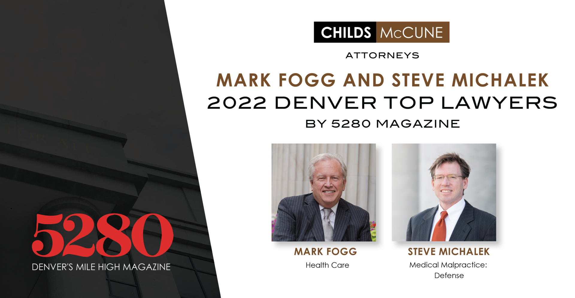 Mark Fogg and Steve Micalek 2022 Denver Top Lawyers BY 5280 Magazine